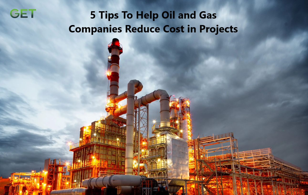 Oil and Gas Companies Reduce Cost