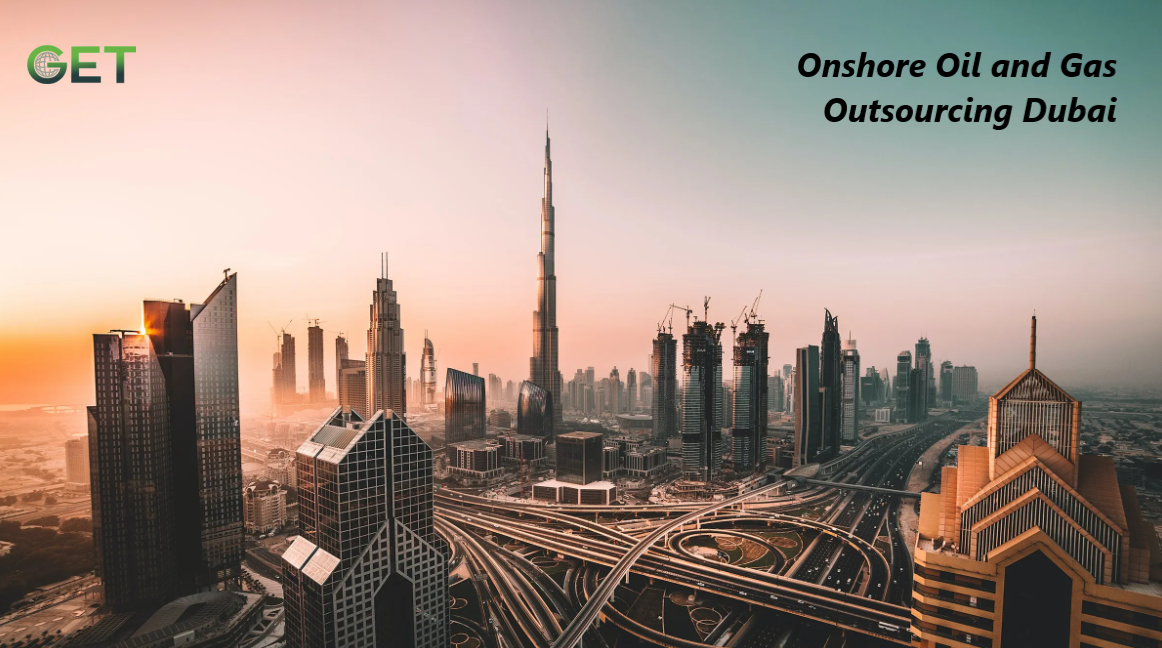 Onshore Oil and Gas Outsourcing Dubai
