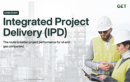 Integrated Project Delivery The route to better project performance for oil and gas companies