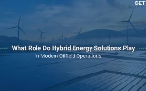 What Role Do Hybrid Energy Solutions Play in Modern Oilfield Operations?