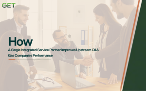 How a Single Integrated Service Partner Improves Upstream Oil & Gas Companies Performance